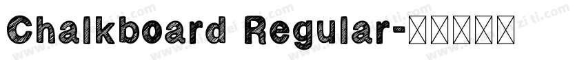 Chalkboard Regular字体转换